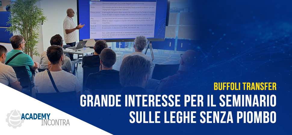 Grande interesse a Borgomanero per il seminario Buffoli Transfer sulle leghe senza piombo