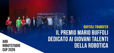 Buffoli Transfer protagonista alla ABB RobotStudio Cup 2026 con il Premio Mario Buffoli dedicato ai giovani talenti della robotica